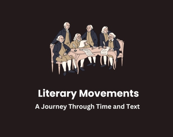 Literary Movements